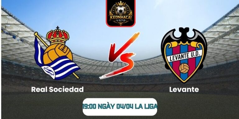 Soi kèo trận Real Sociedad vs Levante (19:00 ngày 04/04, La Liga) 1 Real Sociedad vs Levante