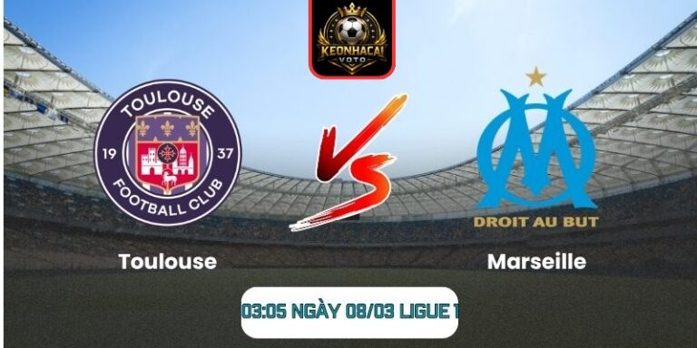 Soi kèo trận Toulouse vs Marseille (03:05 ngày 08/03, Ligue 1): Marseille có cơ hội giành chiến thắng 4 Soi kèo trận Toulouse vs Marseille (03:05 ngày 08/03, Ligue 1)