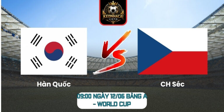 Hàn Quốc vs CH Séc